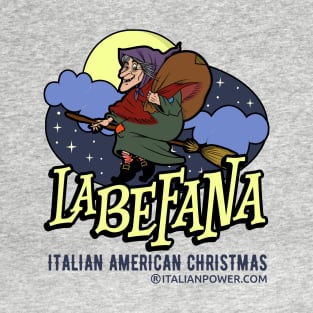 La Befana T-Shirt